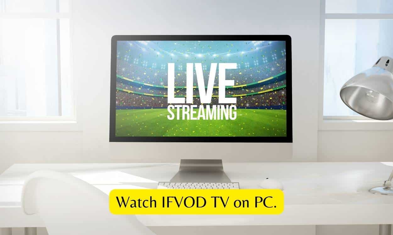 Watch IFVOD TV on PC.